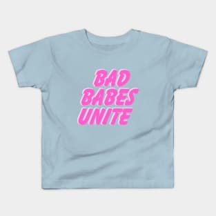 Bad Babes Unite Kids T-Shirt